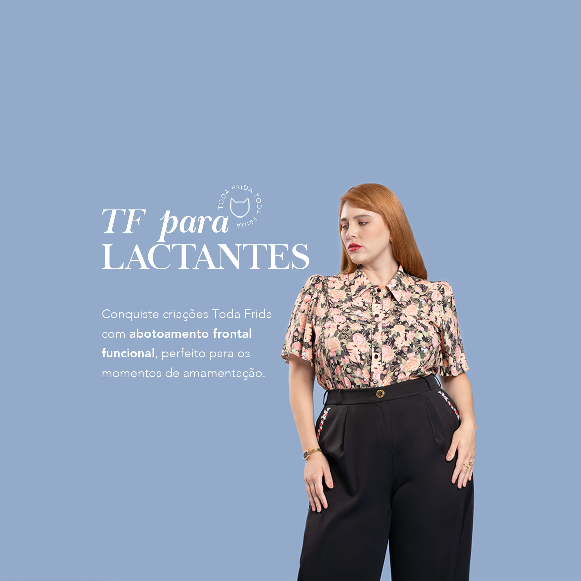 Looks TF usuais para Lactantes - Compre na Toda Frida